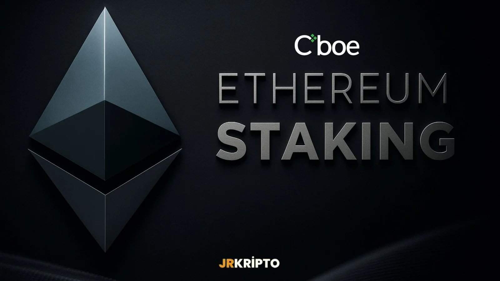 CBOE Wants to Add Staking Feature to Invesco Galaxy ETH ETF