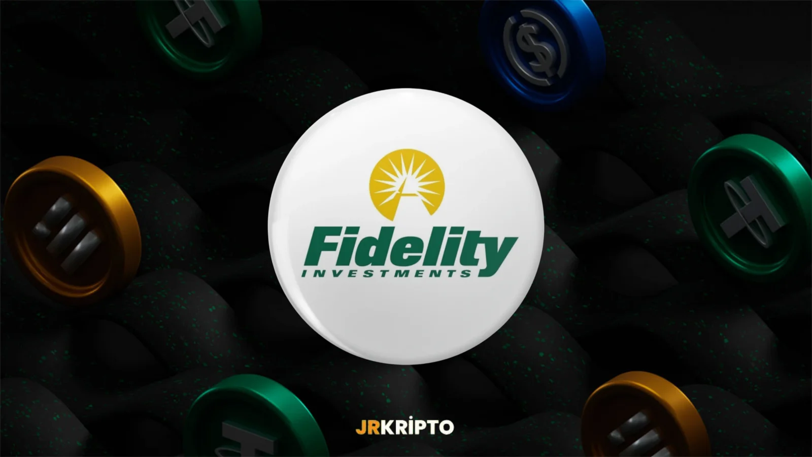 Finans Devinden Kritik Hamle: Fidelity, Kendi Stablecoin'ini Çıkarıyor