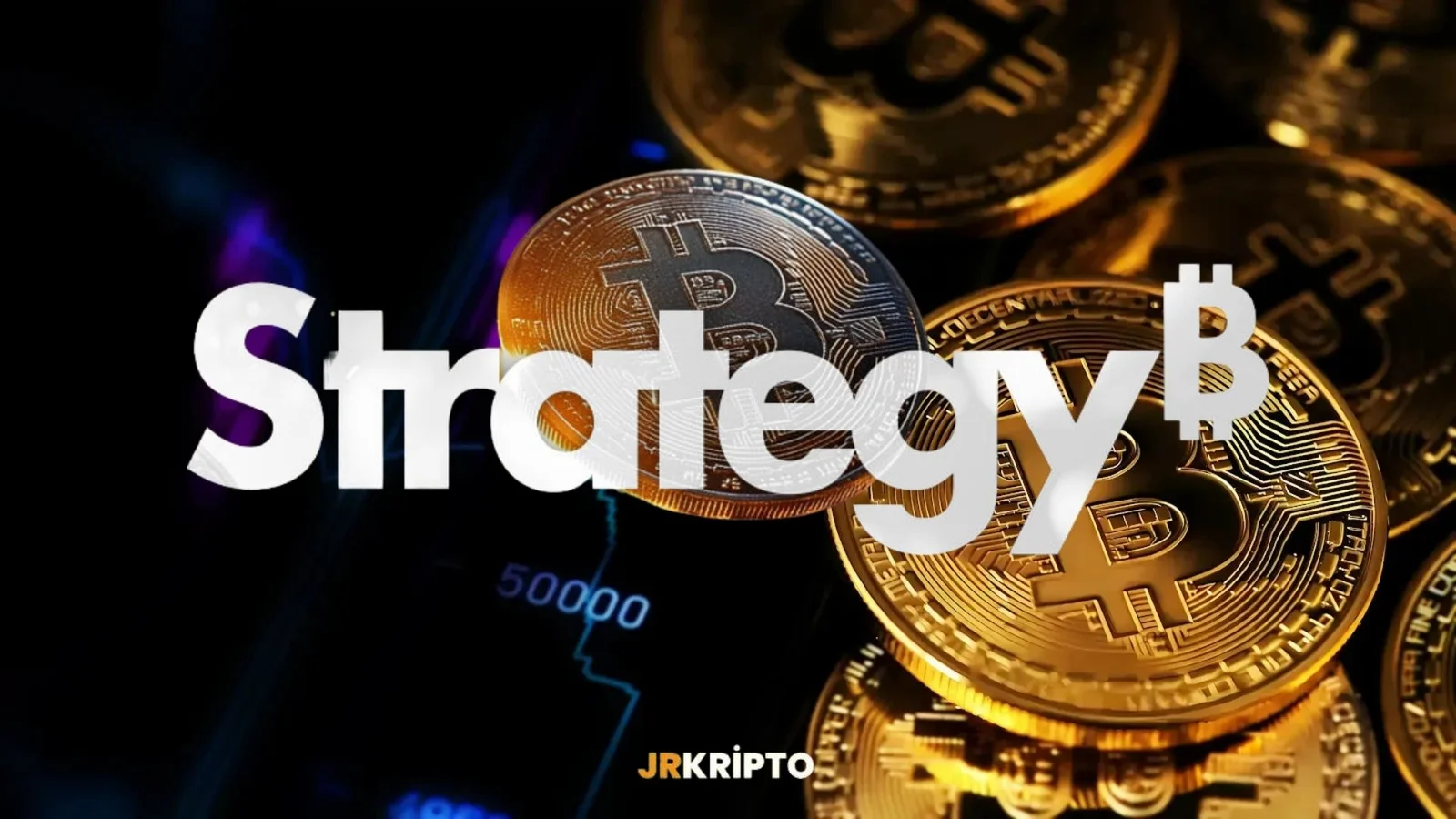 Strategy's Bitcoin Reinforcement Continues: The Goals Have Grown